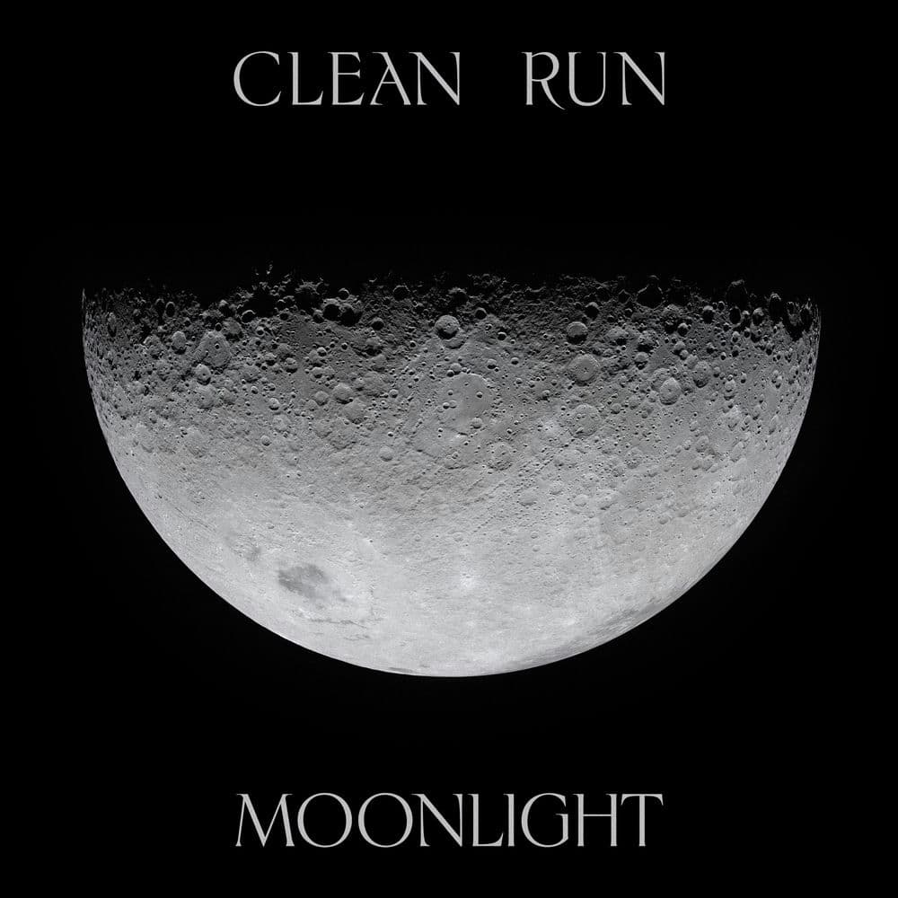 Moonlight / Clean Run