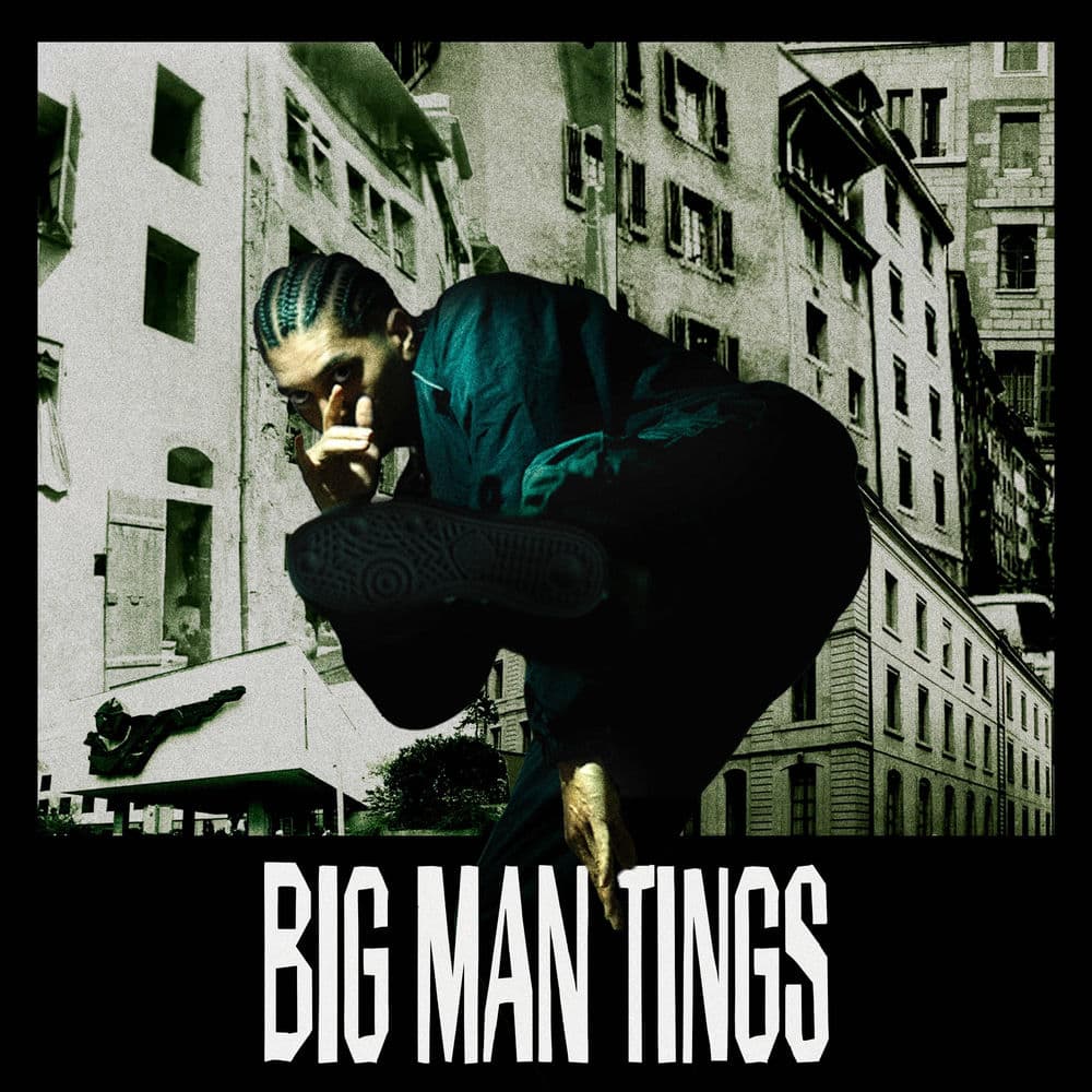 BIG MAN TINGS